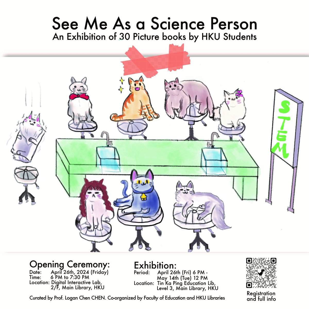 Immerse yourself in the 'See Me As A Science Person' Picture Books Exhibition, co-organised by the HKU Faculty of Education and the HKU Libraries! *Opening Ceremony* : 6pm – 7:30pm, April 26,2024 Registration: hkuems1.hku.hk/hkuems/ec_regf… *Exhibition* : April 26 - May 14, 2024