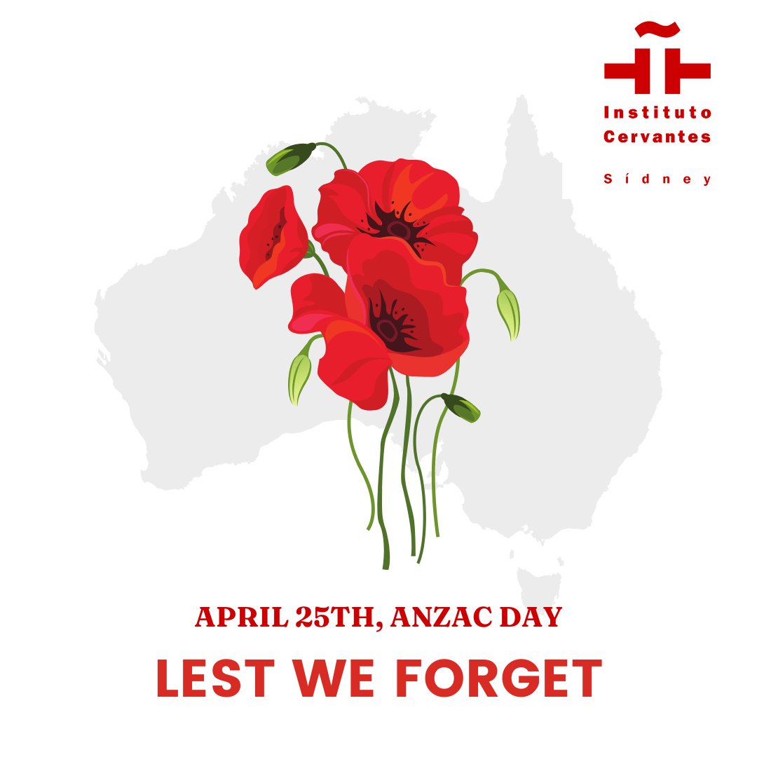 Today, we pause to remember and honor the sacrifices of Anzac Day. Lest we forget. 🌹 #AnzacDay #LestWeForget #InstitutoCervantes #Melbourne #Sydney