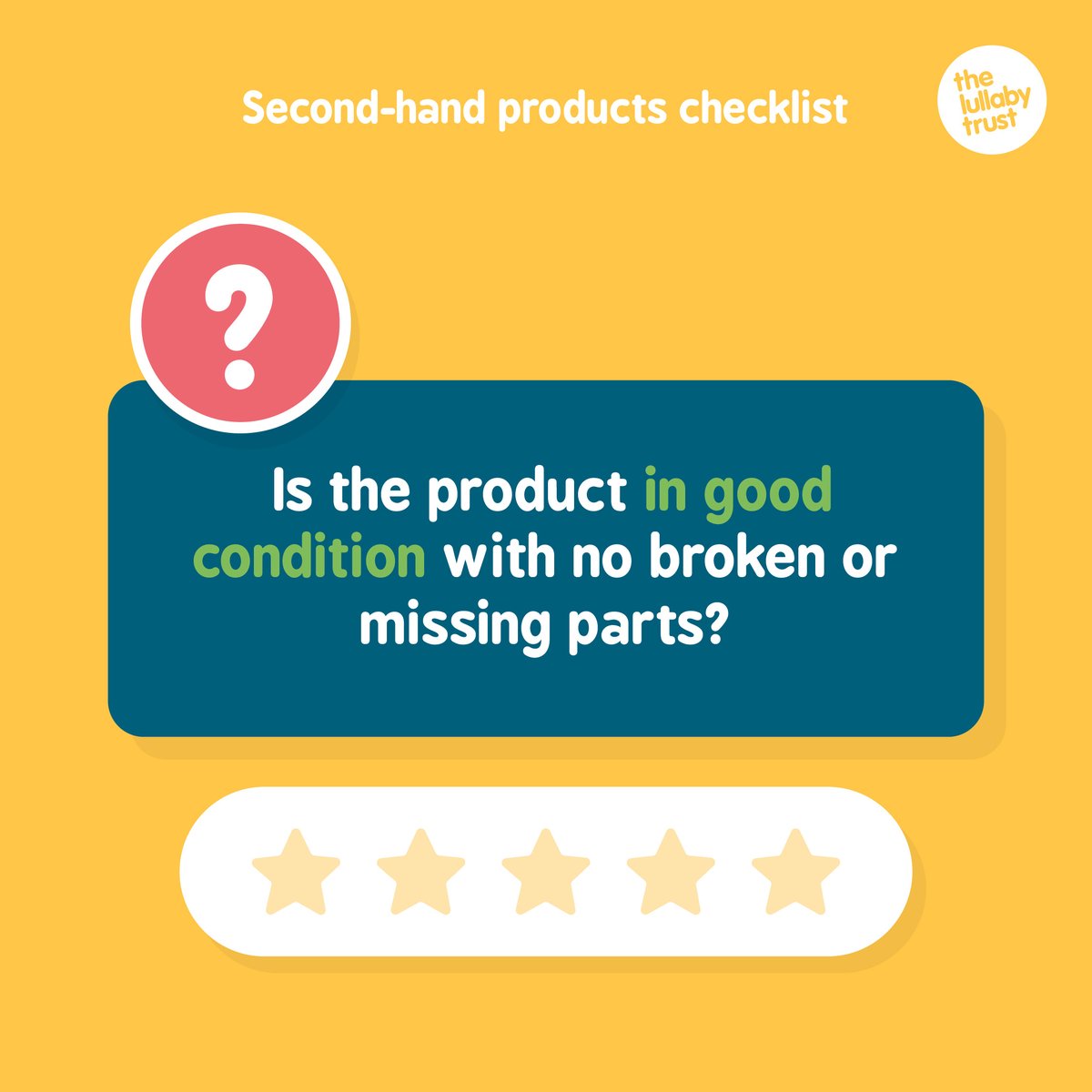 Given or buying second-hand items? Only use if you can answer ‘yes’ to all the questions in this checklist (see images).