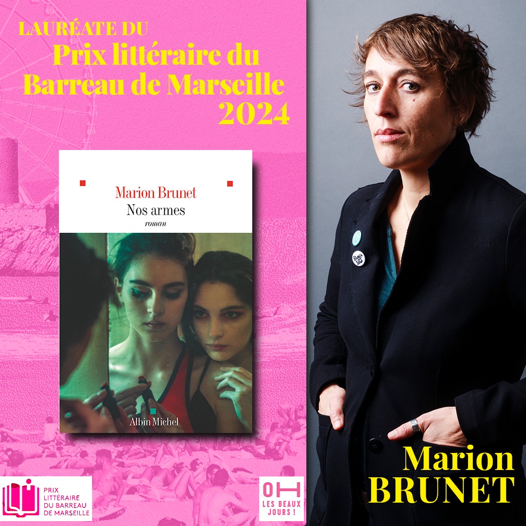 🏆 MARION BRUNET LAURÉATE DU PRIX LITTÉRAIRE DU BARREAU DE MARSEILLE 2024 @AlbinMichel @festival_OLBJ