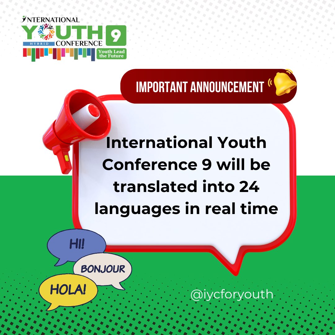 Exciting news! The 9th edition of the International Youth Conference will be translated into 24 languages. This will make it accessible for global youth to understand the workshops and panels of IYC9, which will be broadcast live.