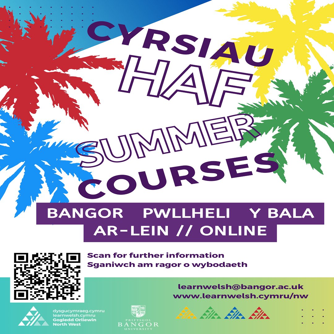 Cyrsiau Haf Dysgu Cymraeg // Learning Welsh Summer Courses Am fwy o wybodaeth // For more info: online.flippingbook.com/view/876316917/