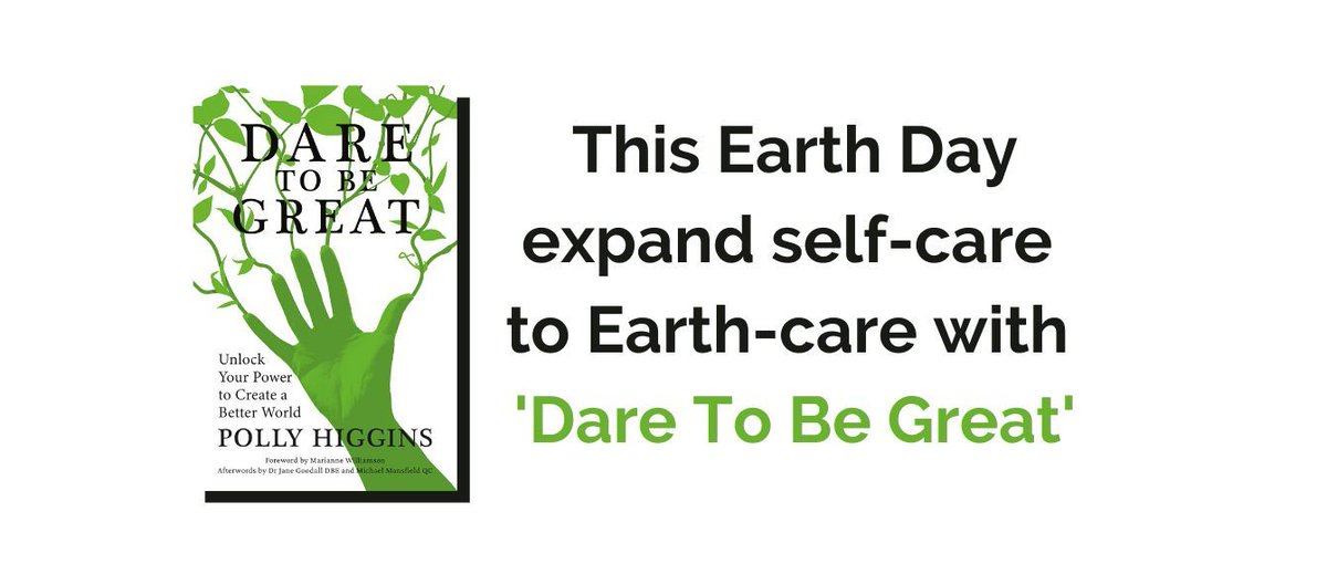 This Earth Day ‘Dare to be Great’ with Polly Higgins - buff.ly/3vbXEB7 #selfcare #EarthDay #EarthDay2024 #theenvironment #ecocide