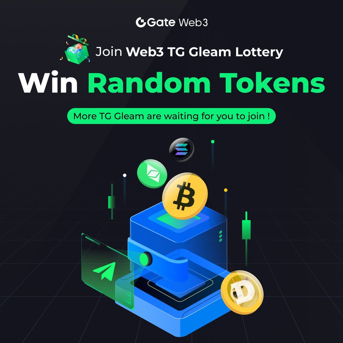 🙌Join in the #GateWeb3 TG Group online lottery🎉

🎁10 winners share $50 tokens
⏰Time: 04/22-04/28

Tasks 🔍:
✅Follow @GateWeb3Wallet
✅Join the #Web3 TG Group
✅Like & RT & Tag 3 friends

Join the Web3 TG Group👉: t.me/GateWeb3Wallet…
Join Gleam⚡️:gleam.io/eUcaj/gateweb3…