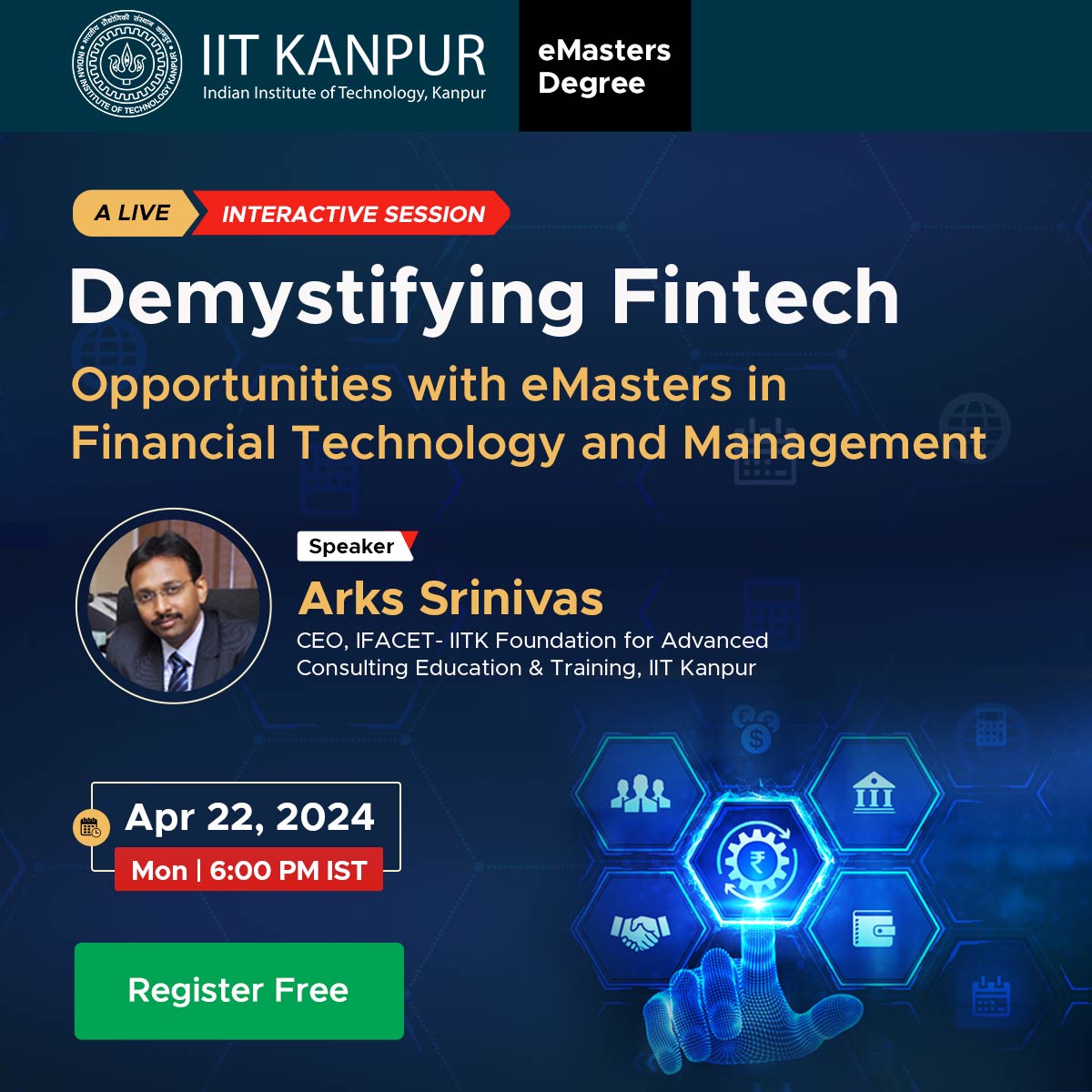 IITKanpur's tweet photo. Join us for an insightful #webinar on "Demystifying #Fintech: Opportunities with #eMasters in Financial Technology and Management" featuring Mr. Arks Srinivas, CEO of IFACET #IITK. 🚀
🗓️ Apr 22, 2024
🕕 6:00 - 7:00 PM
Reserve your spot at https://t.co/S4doWWuwnl
#IITKanpur https://t.co/6kiTmGKqT0