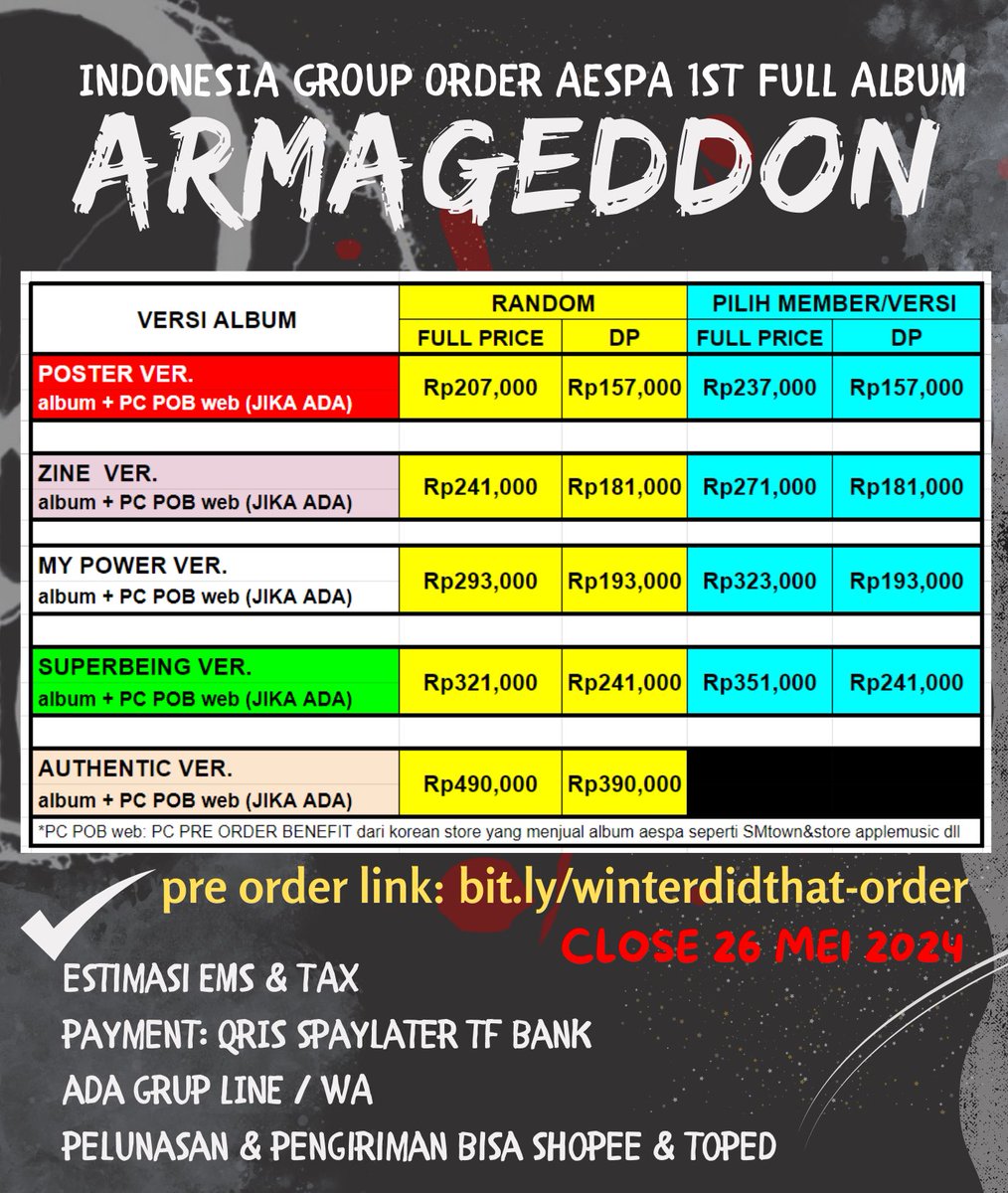 INA GO🇮🇩open po aespa 에스파 The 1st Full Album 〖#Armageddon〗

✅estimasi EMS &amp; TAX
✅bs QRIS spaylater tf bank
✅ada grup LINE
✅pelunasan &amp; pengiriman bs shopee toped

CLOSE ➫ 26 Mei 2024

form order🛒bit.ly/winterdidthat-…

order lainnya cek #WDTarrivedINA #OrderedbyWDT