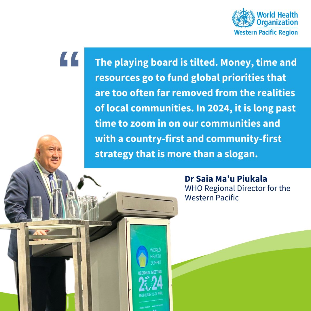 'Achieving these goals depends on the extent to which we listen to, and engage with, our communities.' - Dr Saia Ma'u Piukala, @WHO Regional Director for the Western Pacific, at today's #WHSMelbourne2024 🇦🇺