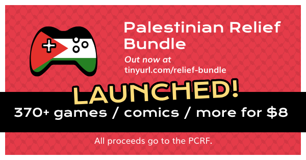 You can grab 370+ games and extras for just $8 as part of the Palestinian Relief Bundle. A Short Hike, Wandersong, Coffee Talk, ZeroRanger, Mothered, Anodyne, Fatum Betula, Thunder Kid, They Bleed Pixels, and maaany, many more: itch.io/b/2321/palesti…
