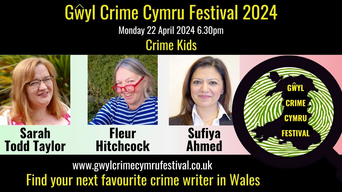 Week 2 of @GwylCrimeFest and we've got two more fabulous panels for you today. First up is Crime Kids, a fascinating look at 'thrillers for beginners' with three leading writers for children @scraphamster @FleurHitchcock and @sufiyaahmed Free tickets: ticketsource.co.uk/gwylcrimecymru…