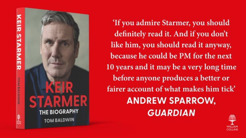 This is a superb account of @Keir_Starmer by @TomBaldwin66 – one of the best political books I’ve read in a while. It describes a quietly determined leader, rooted in deep values, bold in his pragmatism, laser-focused on the mission.