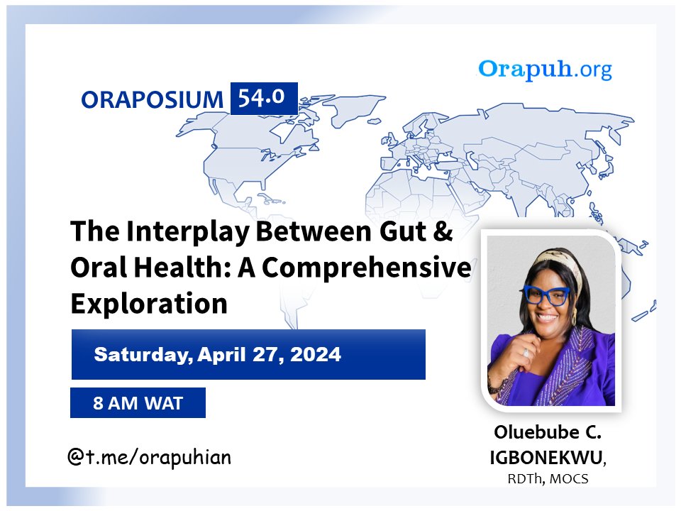 The interplay between gut and oral health is quite fascinating. On April 27, O. C. Igbonekwu will be leading a discourse on this important subject at Oraposium 54.0 (t.me/orapuhian). Join us to learn or contribute to learning. #orapuh #guthealthforlife #oralhealth