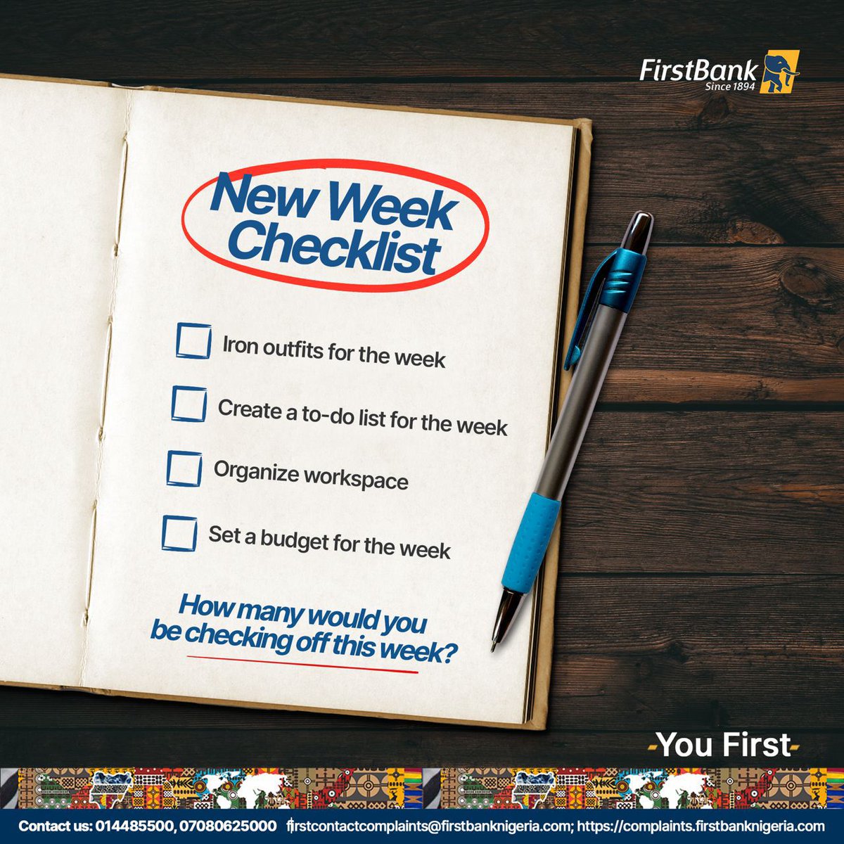 Have you created your new week checklist? 😉 Here’s a sign to do so if you haven’t. #YouFirst #FirstBank