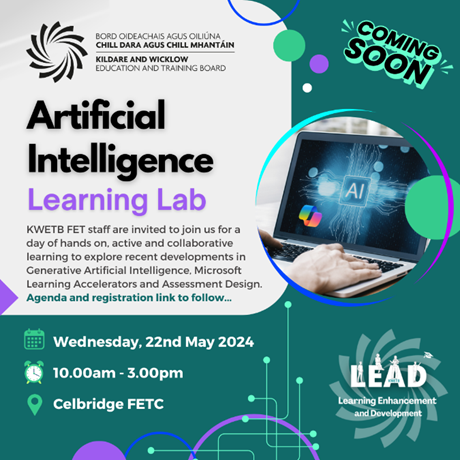 Celbridge FETC looking forward to hosting this exciting KWETB Artificial Intelligence Learning Lab for KWETB FET staff @KWETB @SOLASFET @FETRC_DCU @FETColleges_IE @LeadwithKWETB @Thisisfet #KWETB #AI