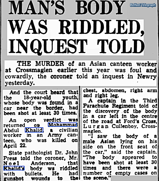#OnThisDay in 1974 the IRA murdered Mohammed Abdul Khalid, 18. Char-Wallah canteen provider to Army. “riddled with bullets” Pakistani found slumped at car steering on Newry-Crossmaglen Rd. Spotted by helicopter #OTD. Noor Baz Khan murdered 1973. IRA tried 2 more such murders 1979