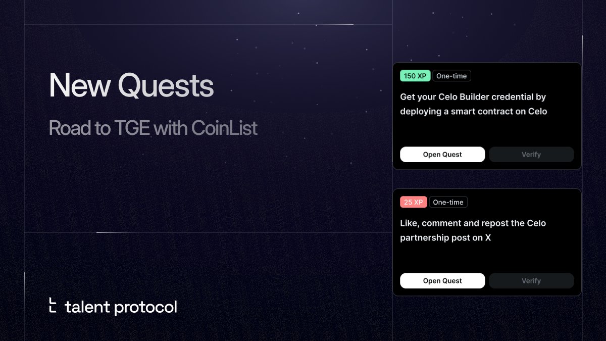 Last day of the @CoinList campaign and 2 new Quests available!

Get your @Celo Builder credential, by deploying a smart contract, and earn 150 XP.

If you don’t code, you can always interact with the Celo partnership announcement on X

See all quests at: airdrop.talentprotocol.com