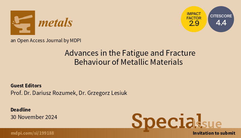 #mdpimetals #callforpapers

📚 We are pleased to share that the Special Issue 'Advances in the #Fatigue and #Fracture Behaviour of #Metallic Materials' is open for submissions. 

mdpi.com/journal/metals…

🗓️ Submission deadline: 30 November 2024

Welcome your contributions!