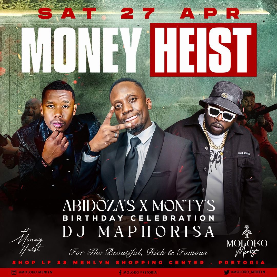 Big Weekend coming up… #MolokoFridays hosts a double themed night in celebration of @Thabang_Den x @Abidoza_SA featuring @DjMaphorisa #AllBlackThemeParty #MoneyHeistThemeParty Doors Open At 23:00 Dress the Part ! @Moloko_Menlyn