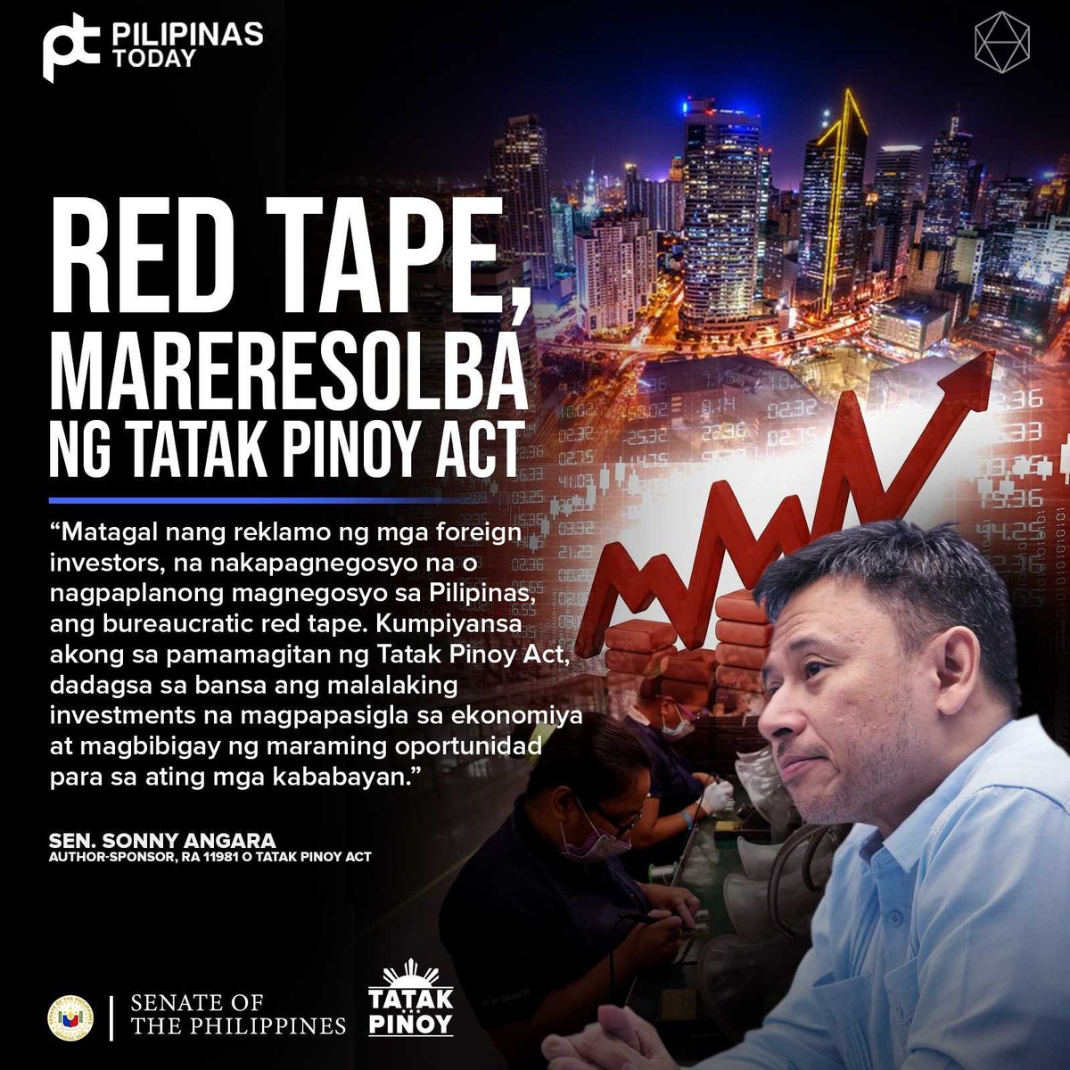 “Over the years we have seen improvements in dealing with the issue of red tape, including the enactment of the Republic Acts 9485 or the Anti-Red Tape Act (ARTA) and 11032 or the Ease of Doing Business (EODB) Act, both of which aim to speed up transactions with government. These