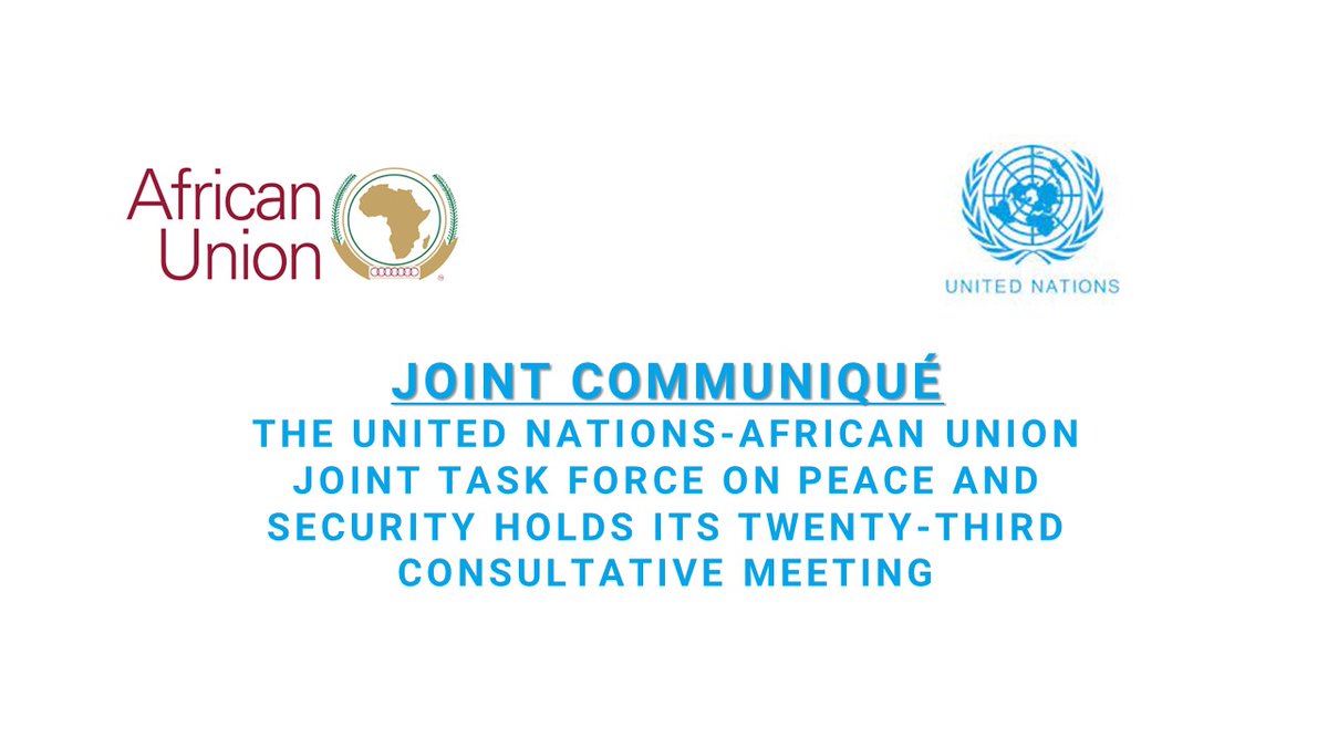 JOINT COMMUNIQUÉ: @UN - @_AfricanUnion Joint Task Force on Peace and Security held its twenty-third consultative meeting on 16 April in New York 🔗unoau.unmissions.org/joint-communiq…
