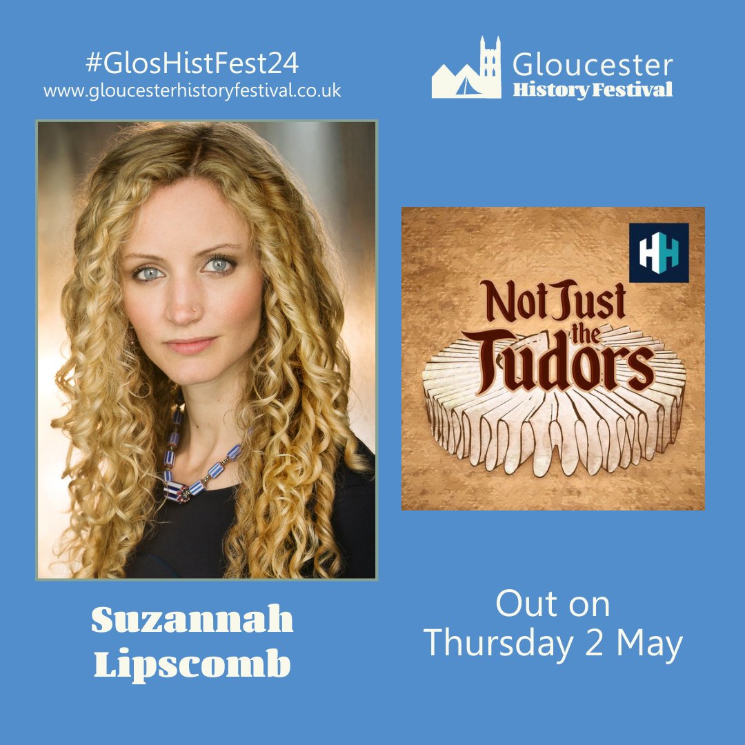 Not Just the Tudors #GlosHistFest24 Spring Weekend episode is out next week! Listen to it here from Thurs 2 May suzannahlipscomb.com/podcasts/not-j… @drjaninaramirez @visitgloucester @sixteenthCgirl @historyhit