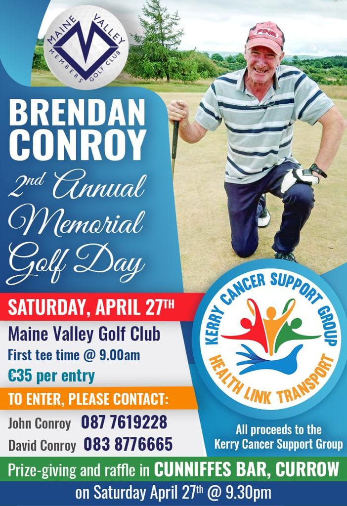 Kerry Cancer Support (@kerrycancer) on Twitter photo The 2nd Annual Brendan Conroy Memorial Golf Day will be returning this Sat 27th April. Thank you again to all the Conroy Family and everyone for your continued support of <a href="/KerryCancer/">Kerry Cancer Support</a>. Raffle tickets are available for purchase using the link below 👇idonate.ie/fundraiser/Bre… The 2nd Annual Brendan Conroy Memorial Golf Day will be returning this Sat 27th April. Thank you again to all the Conroy Family and everyone for your continued support of <a href="/KerryCancer/">Kerry Cancer Support</a>. Raffle tickets are available for purchase using the link below 👇idonate.ie/fundraiser/Bre…