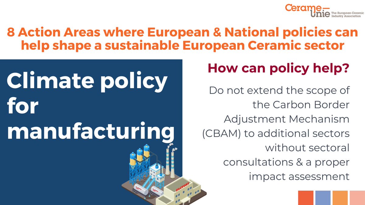 Action Areas 2. #Climate #policy for #manufacturing. How can Policy Help? READ more in the Ceramic Manifesto 24-29 👉 bit.ly/3R0ubXp #essentialceramics