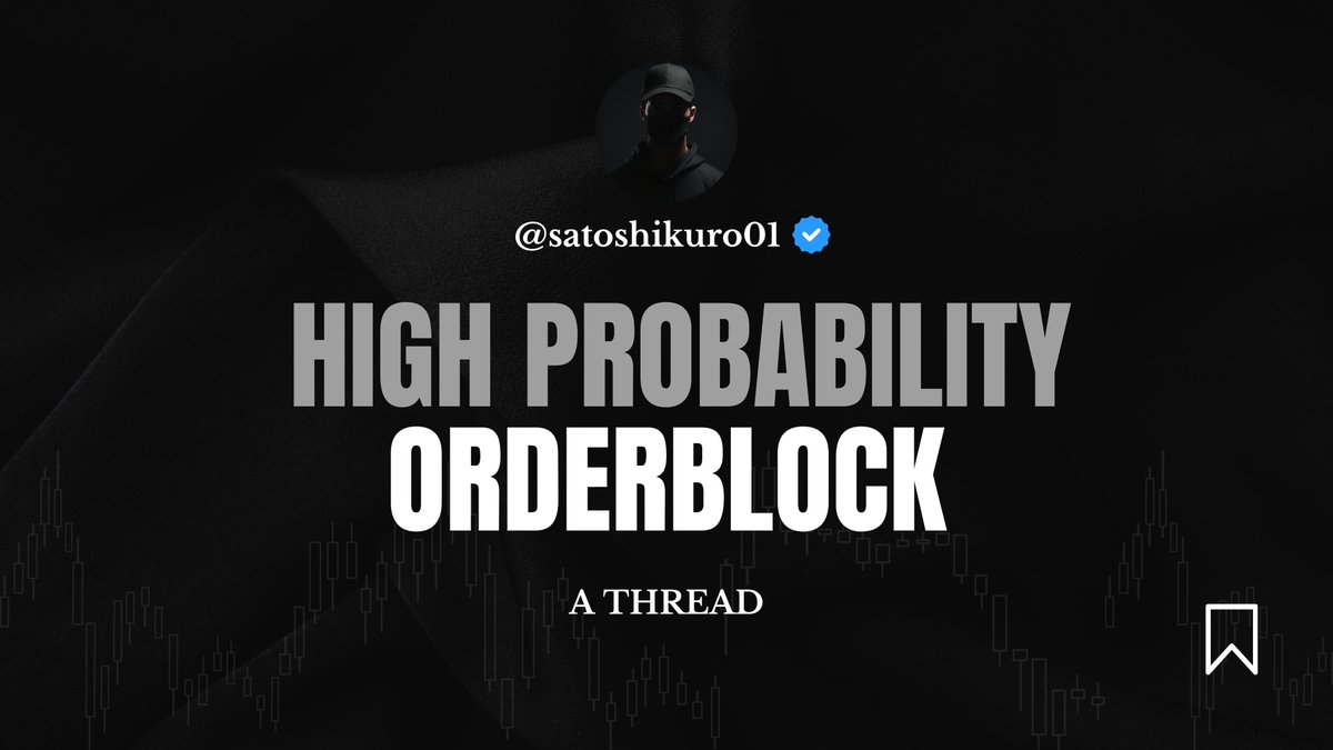 High Probability Orderblock
🖤&🔁

A Thread🧵