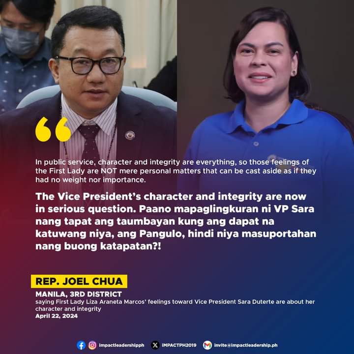 'THE VICE PRESIDENT'S CHARACTER AND INTEGRITY ARE NOW IN SERIOUS QUESTION' Manila 3rd District Rep. Joel Chua says FL Liza Araneta Marcos' feelings toward VP Sara Duterte are 'about her character and integrity as a supposed member of the administration and as a public servant.'