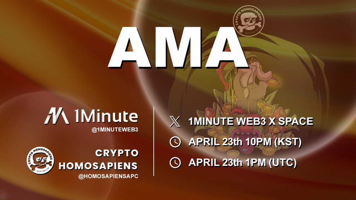 🎙️AMA Announcement🎙️ @1MinuteWeb3🤝@HomosapiensAPC ➡️Language : Korean&English ➡️Date : April 23th 1pm(UTC) ➡️Stage : 1Minute Web3 Xspace ⏰Set your reminders! twitter.com/i/spaces/1RDxl…