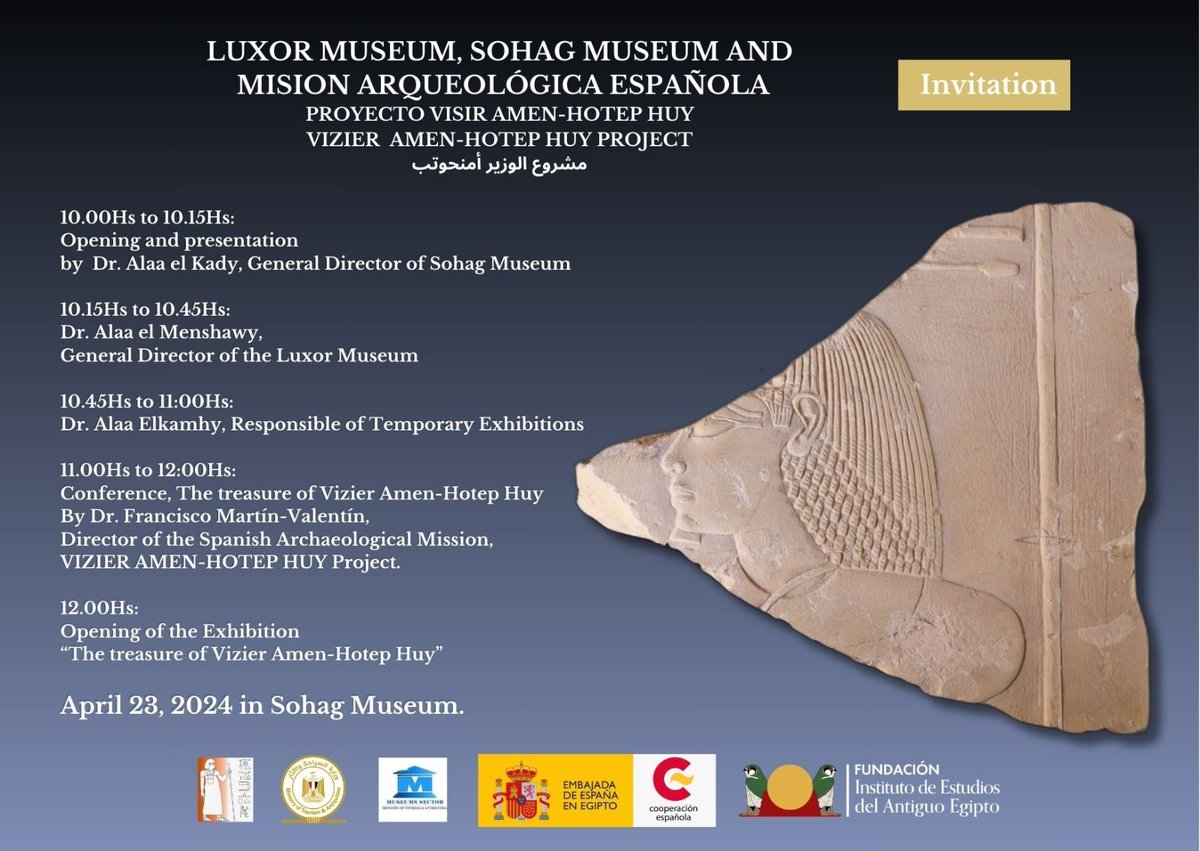 معرض 'كنوز الوزير أمنحتب حوي' غدا بمتحف سوهاج 🇪🇸 🇪🇬 Si te encuentras en el sur de Egipto, no te pierdas la exposición 'Tesoros del Visir AmenHotep Huy' que tendrá lugar mañana 23 de abril en el Museo de Sohag 🇪🇸 🇪🇬 @IEAEAntiguoEgip @TourismandAntiq