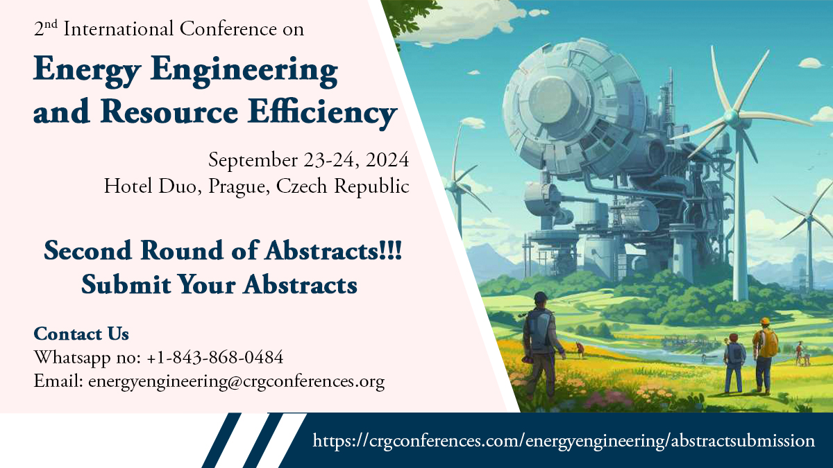 Call for Second Round of Abstract Submission at #Energy Engineering 2024
Submit your Abstract Now: crgconferences.com/energyengineer…
#RenewableEnergy #SustainableFuture #WindEnergy #CleanEnergy #EnergyEfficiency