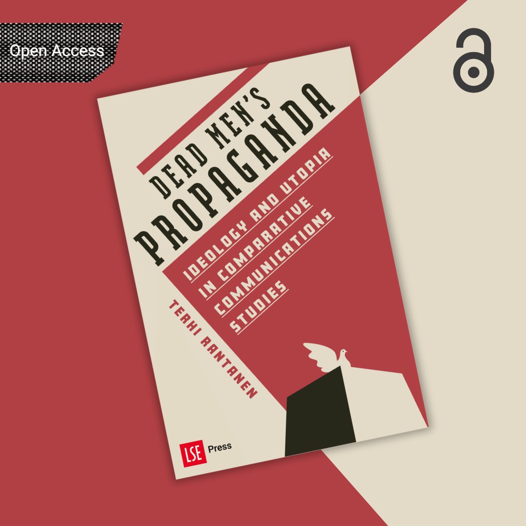 Happy publication day to Prof Terhi Rantanen, whose new book, Dead Men's Propaganda, publishes today #OpenAccess 🎉 With praise from Henrik Örnebring, Stefanie Averbeck-Lietz, John Nerone, James Curran, Larry Gross. Free to read and download🔗doi.org/10.31389/lsepr… @MediaLSE