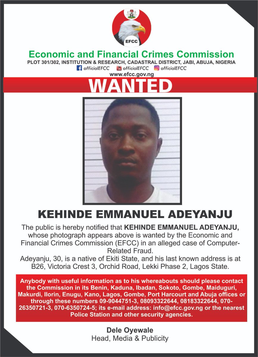 officialEFCC's tweet photo. WANTED BY EFCC: KEHINDE EMMANUEL ADEYANJU

#TowardsABetterNigeria #SayNoToCorruption