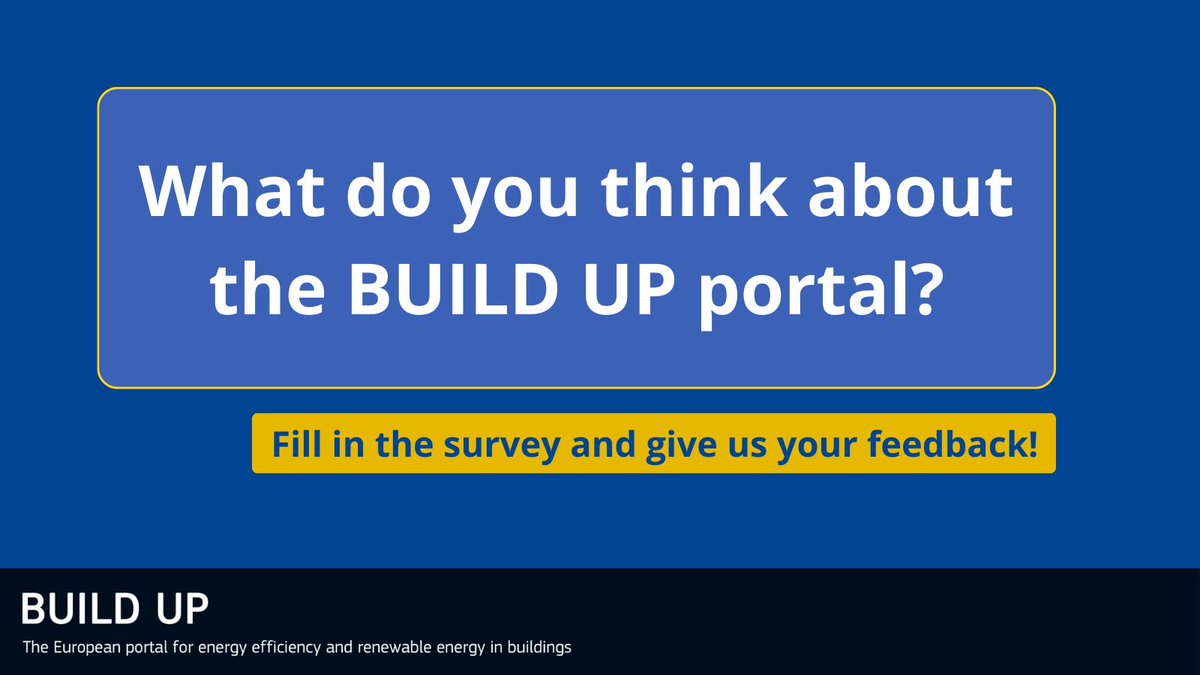 What do you think about the BUILD UP portal? 💭 Your opinion is very important to us and it's time to share it. Fill in the survey and help us to improve your #EU_BUILDUP experience 🖥 We look forward to receiving your feedback! 👉 build-up.ec.europa.eu/en/news-and-ev…
