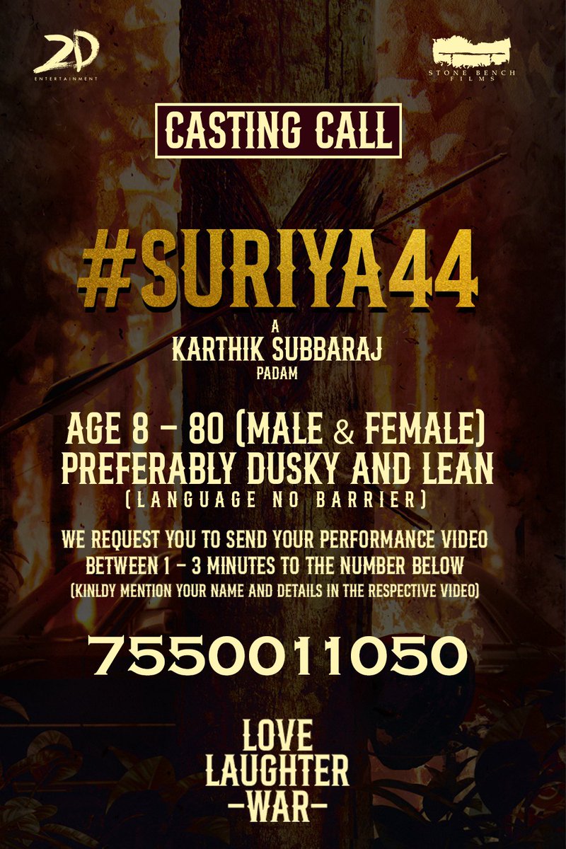 AUDITION ALERT! Calling all aspiring talents! Here's your chance to be a part of #Suriya44 🔥 Don't miss out on this incredible opportunity to make your mark on the big screen. Join us and showcase your talent! #CastingCall #LoveLaughterWar