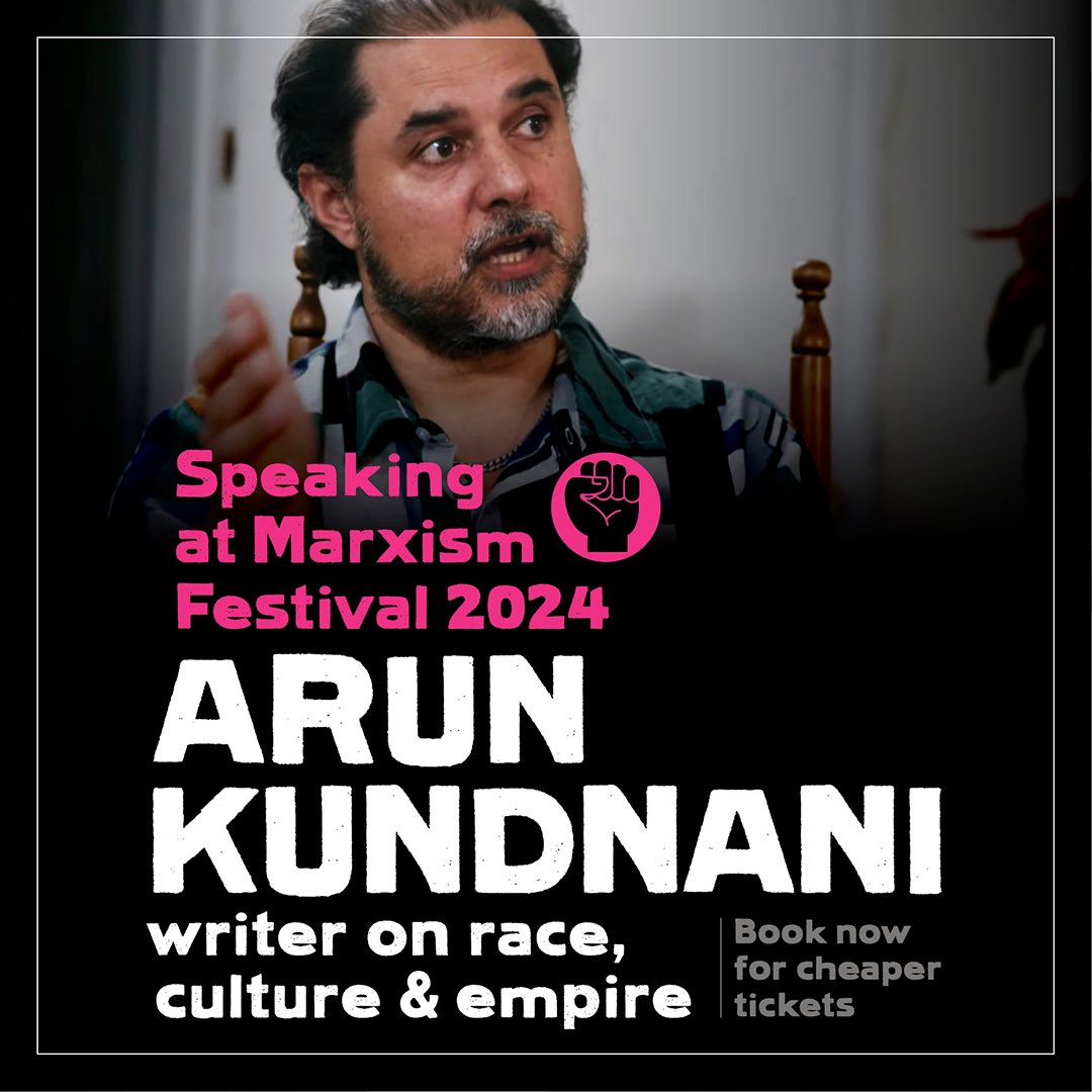 🎉 Speaker announcement @ArunKundnani is joining us at #marxism24! The writer on race, culture & empire will be launching his new book and speaking on #islamophobia 🗓️ 4-7 July 📍 Central London Tickets, info & full line up: bit.ly/marxism24