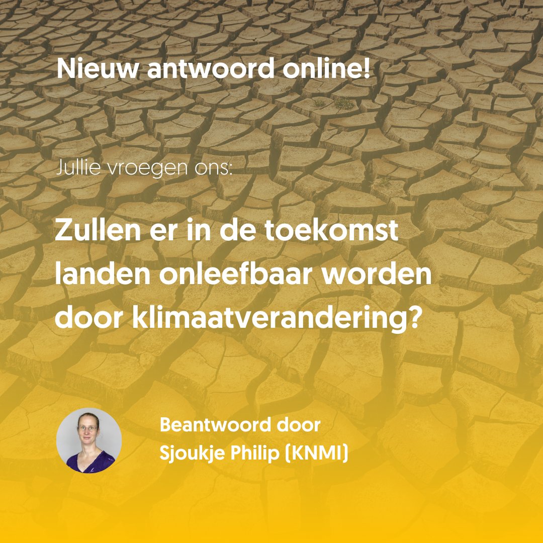 Zullen er in de toekomst landen onleefbaar worden door klimaatverandering? Deze vraag stelde @HvanRossem ons via dit platform. Sjoukje Philip van het @KNMI geeft antwoord. Lees het op onze site: klimaathelpdesk.org/answers/zullen… Review door: Arthur Oldeman (@merlijn_o) van het @uuimau