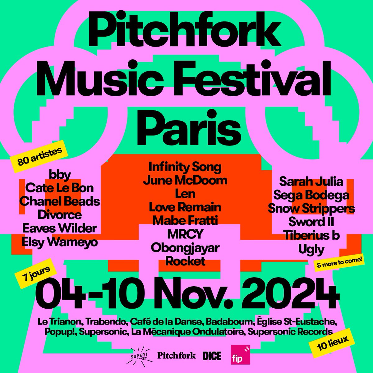 ⭐️ Pitchfork Music Festival Paris⭐️ 04 — 10 novembre 2024 Pitchfork Paris est de retour pour sa 13 ème édition, dans le coeur de la capitale ! Ouverture de la billetterie le 26 avril 2024 à 11h00 sur DICE pitchforkmusicfestival.fr link.dice.fm/pitchfork-musi…