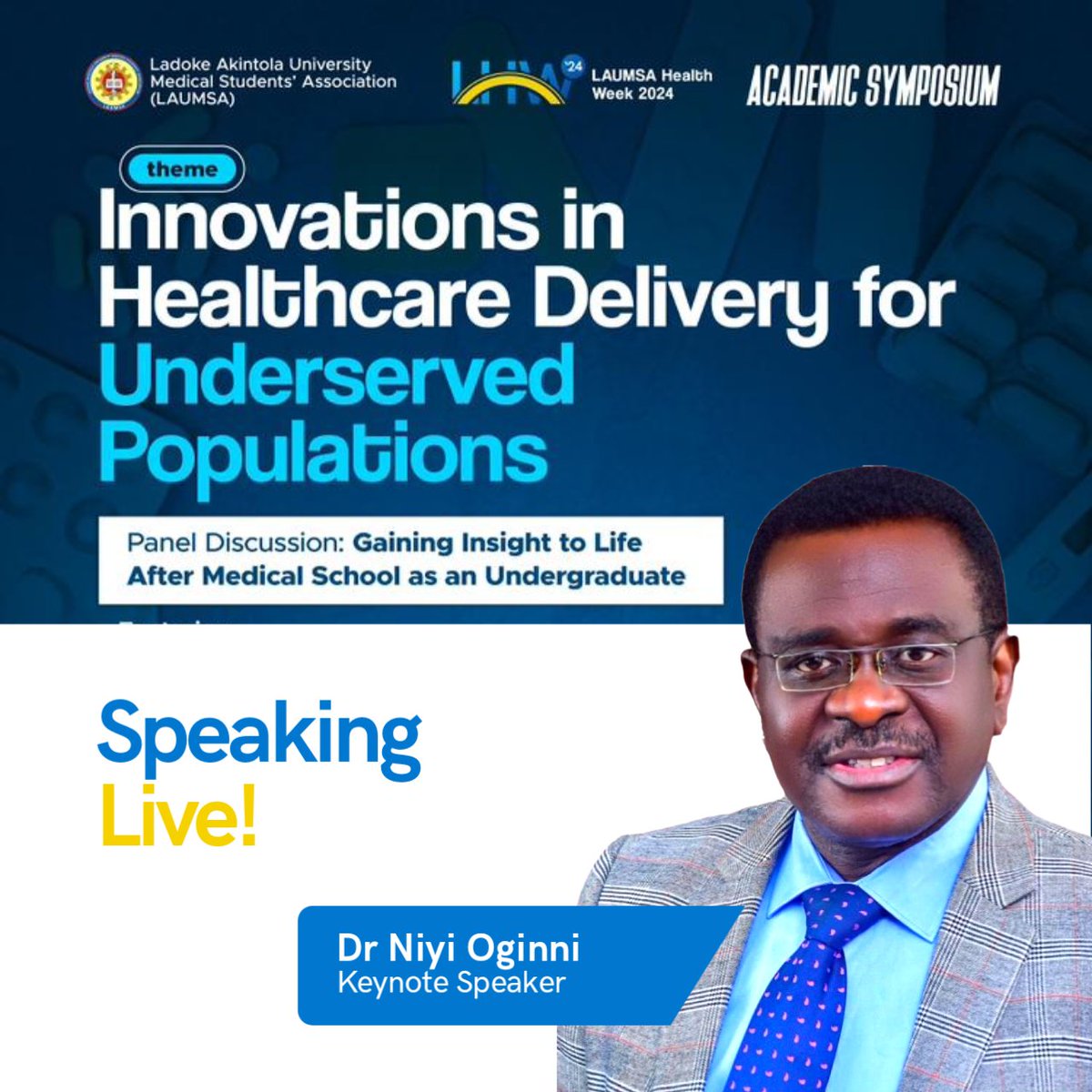 🔊 Keynote Speaker alert! 
Now Speaking: Dr. Adeniyi Samuel Oginni at #LHW'24 academic symposium!🔥

Topic: Innovations in Healthcare Delivery for underserved Populations.

#Healhweek
#Globalhealthequity
#LHW24