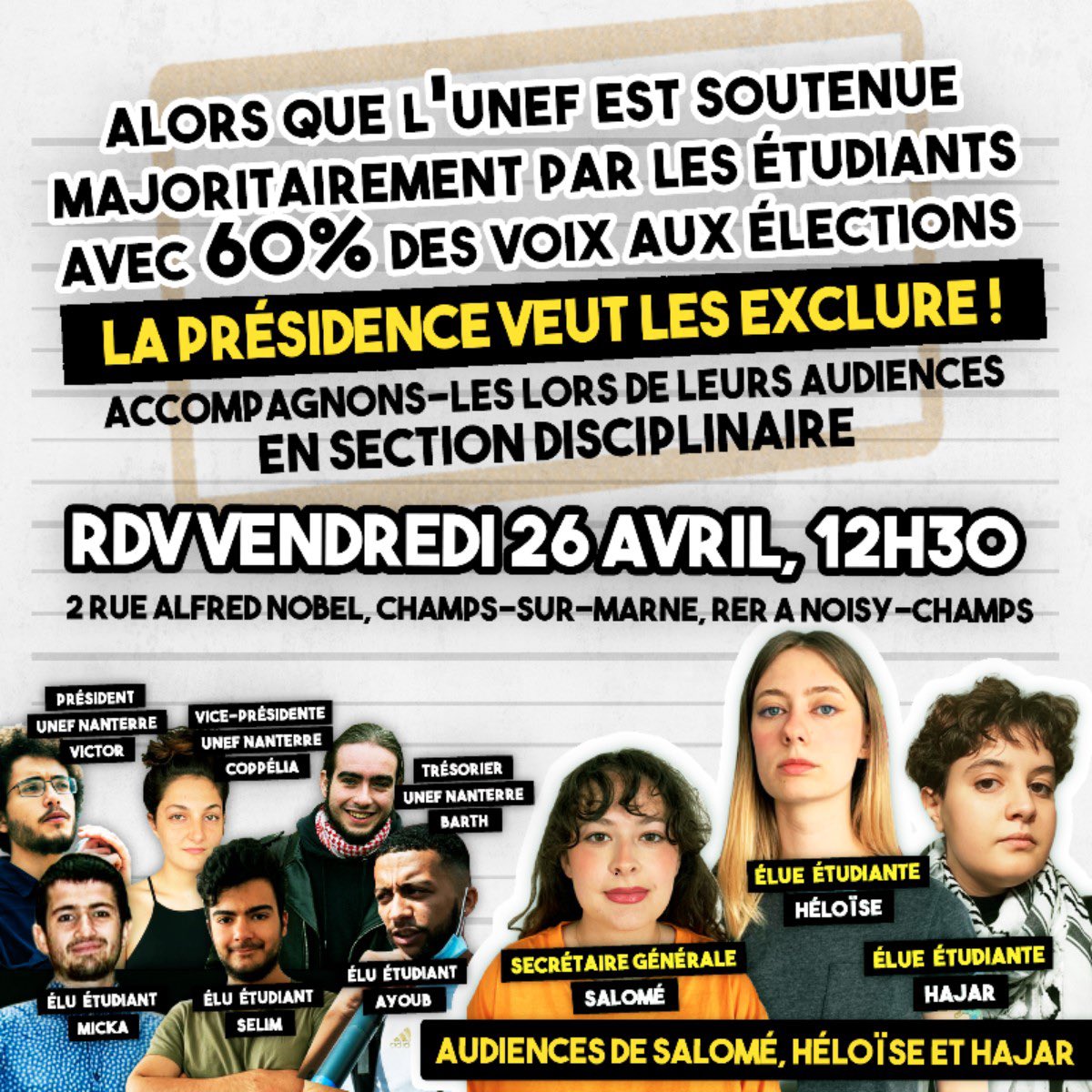 ‼️ACCOMPAGNONS L’UNEF NANTERRE VENDREDI 26 AVRIL À 12H30 À LA SECTION DISCIPLINAIRE‼️

La Présidence de l’Université de Nanterre veut se débarrasser de ceux qui luttent contre la sélection ! Accompagnons Salomé, Héloïse et Hajar lors de leurs audiences en section disciplinaire !