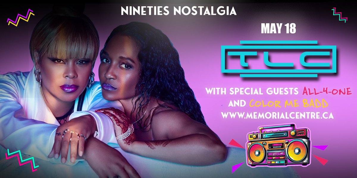 Mother’s Day is coming up Get mom the night out she’s been needing Tickets to TLC with All-4-One and Color Me Badd Buy them today at memorialcentre.ca