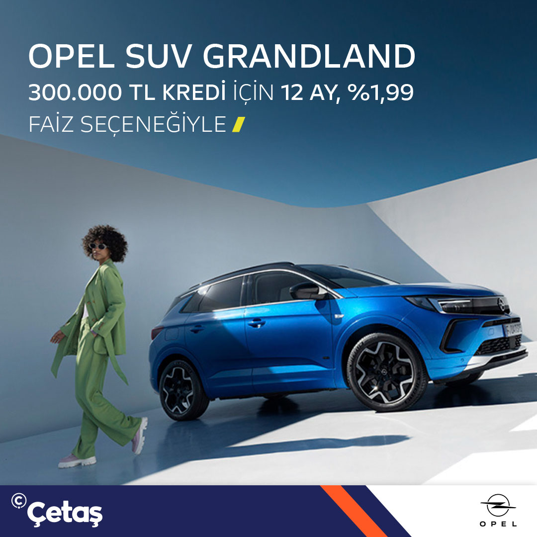 Opel Suv Grandland 300.000 TL kredi için 12 ay %1,99 faiz seçeneğiyle Çetaş'ta sizi bekliyor! 

📞İstanbul Bayrampaşa: 0 (212) 614 40 04 
📞İstanbul Büyükçekmece: 0 (212) 863 54 54 

#Çetaş #ÇetaşOpel #OpelGrandland #Grandland