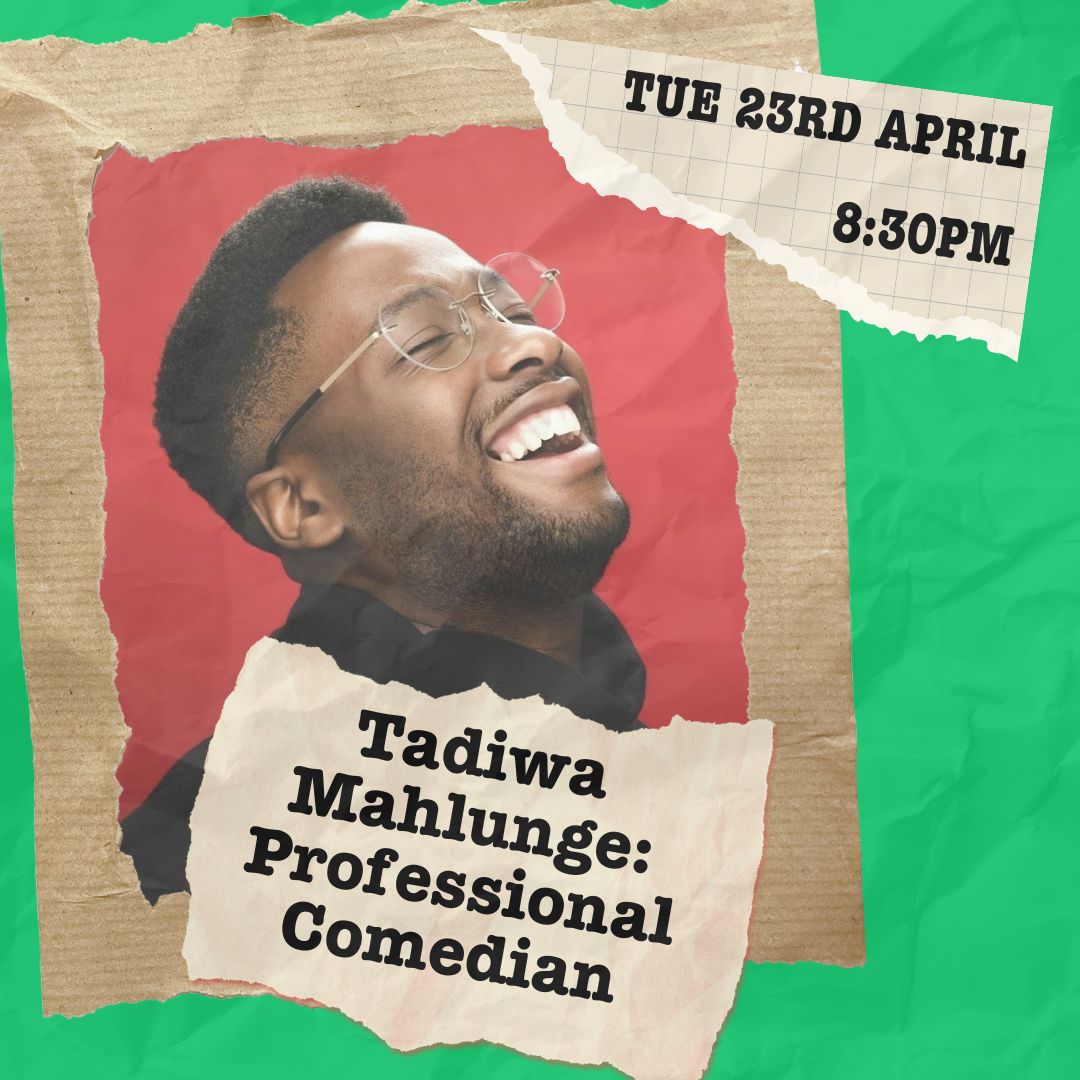 Look who's here tomorrow 👀 @tadiwamahlunge 🎟️£6.50 tickets here: link.dice.fm/J8b9d7abcc61 🎟️