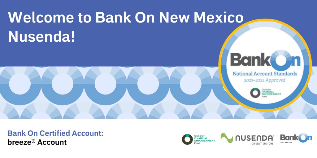 Welcome @nusendacu to the #BankOnNewMexico Coalition! Their breeze® Account is Bank On Certified and available at all #NuseundaCU locations within New Mexico. Learn more about our partners here: bankonnewmexico.org