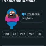 Photo by Strange Duolingo Sentences (@DuolingoStrang)