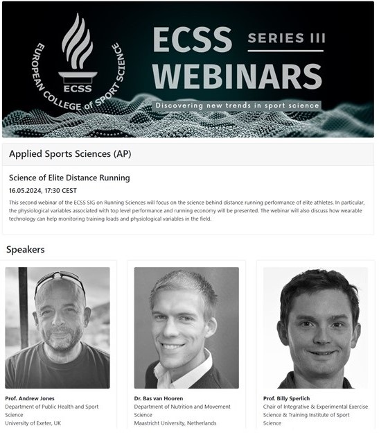Pleased to chair with <a href="/RobLamberts/">Prof Rob Lamberts 🇳🇱 🇿🇦</a> the next <a href="/E_C_S_S/">ECSS</a> SIG on Running Sciences webinar.
👉Science of Elite Distance Running
🗓️May 16, 5.30 pm 
3 great speakers:
<a href="/AndyBeetroot/">Andrew Jones</a> Marathon Running
<a href="/BasVanHooren/">Bas Van Hooren</a> Running economy
<a href="/BillySperlich/">Billy Sperlich</a> Wearables &amp; training
bit.ly/3WgN7VU