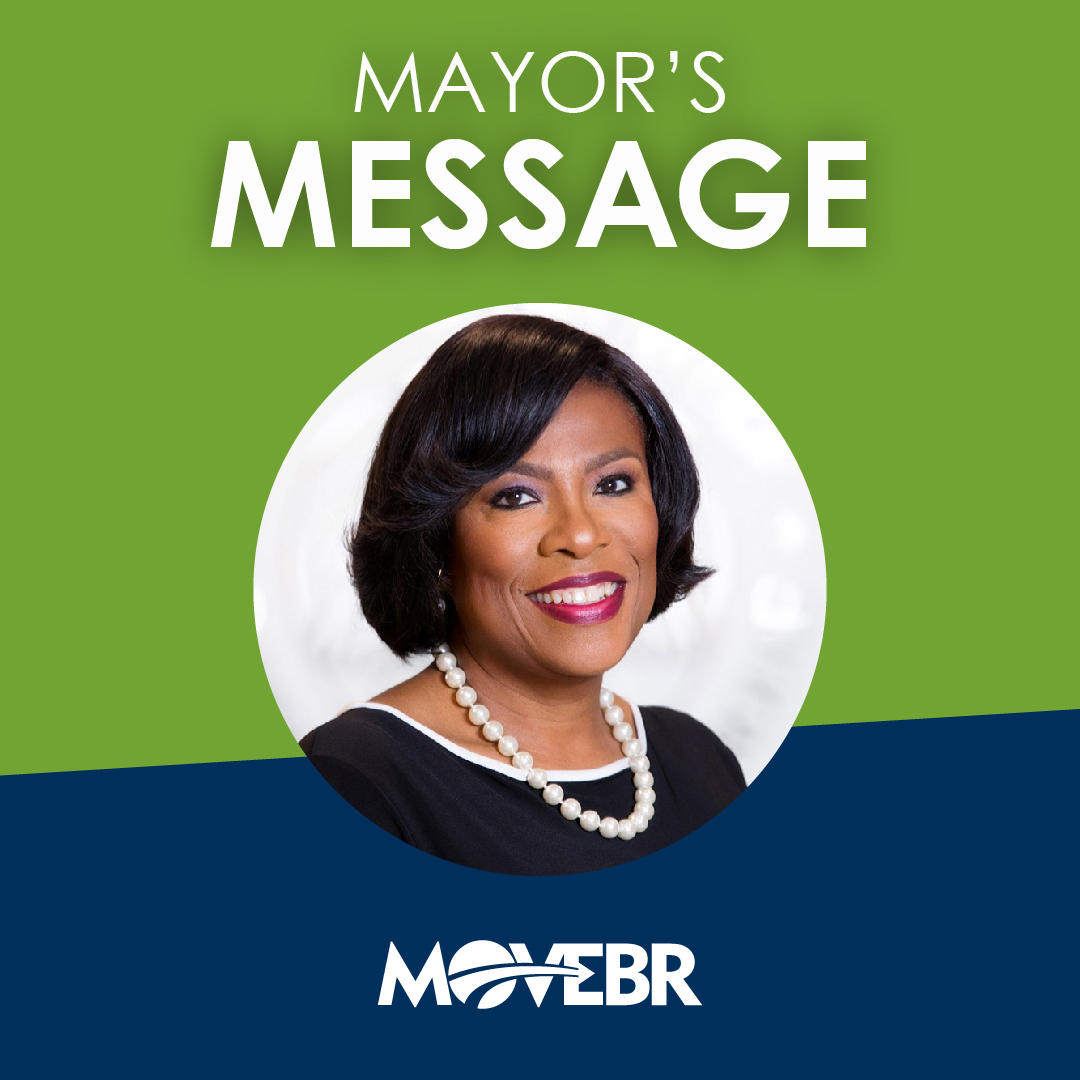 Q1 2024 Newsletter Mayor’s Message - In 2024, citizens will see a significant uptick in major construction activity from the #MOVEBR program, with six capacity projects expected to start construction this year. Read more about these upcoming projects at bit.ly/3W3fIy6.