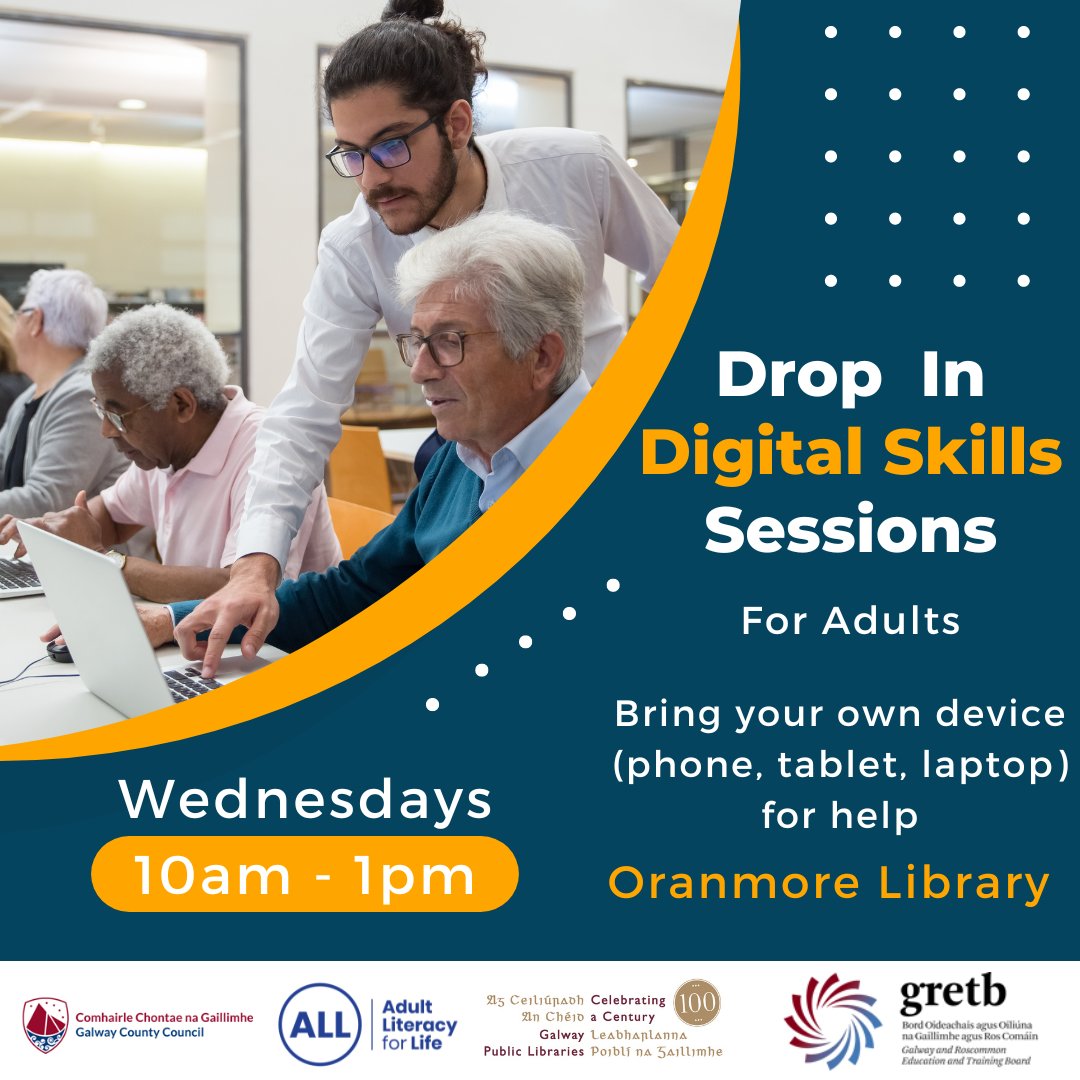 We will have Drop in Digital Skills Sessions for Adults.  Please bring in your own device (phone, tablet, laptop) that they need help with from the tutor.

Every Wednesday 10am to 1pm - Oranmore Library

#digitalskills #AdultLiteracyForLife

@GRETBOfficial @LibrariesGalway