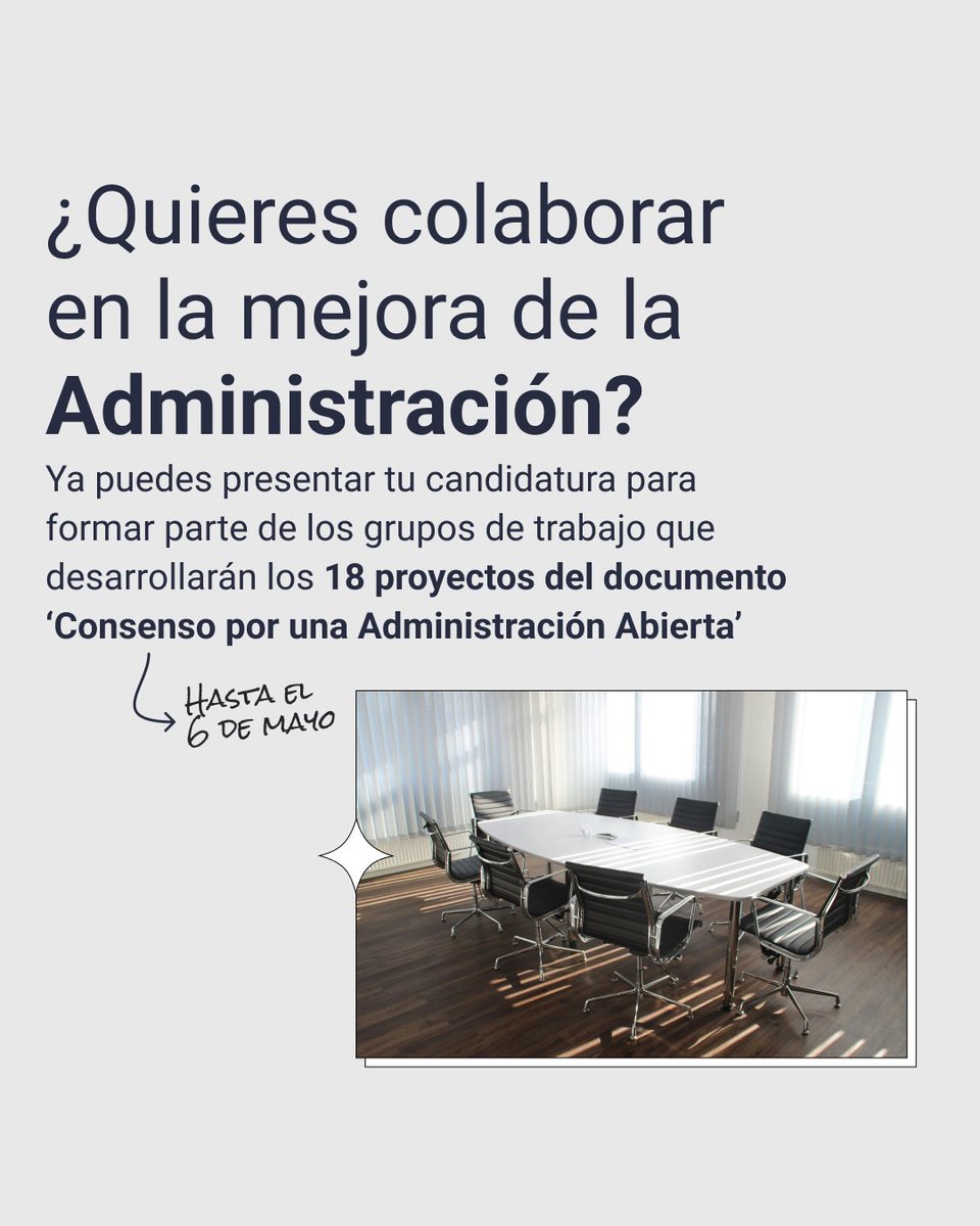 💡 ¿Tienes buenas ideas para transformar la Administración? Presenta tu candidatura hasta el 6 de mayo para unirte a los grupos de trabajo que desarrollarán de los 18 proyectos del documento de ‘Consenso por una Administración Abierta’ 🙌 👉Apúntate: inap.es/en/inicio/-/jo…