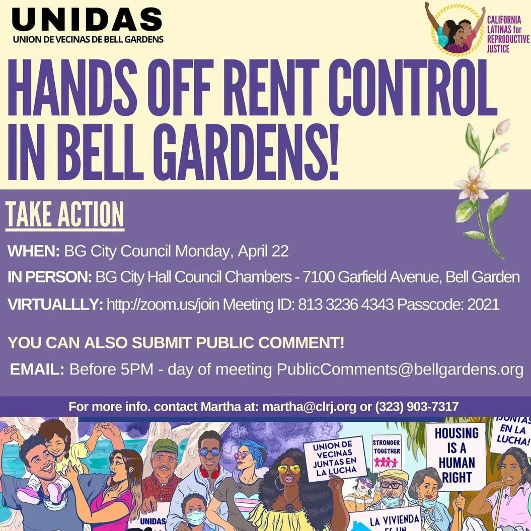 🚨 ACTION ALERT!🚨 Rent increases hurt our communities. The Bell Gardens community NEEDS rent control. Show your support for the Unión de Vecinas de BG and take action! 📣 Submit your comments before 5pm TODAY by emailing: PublicComments@bellgardens.org